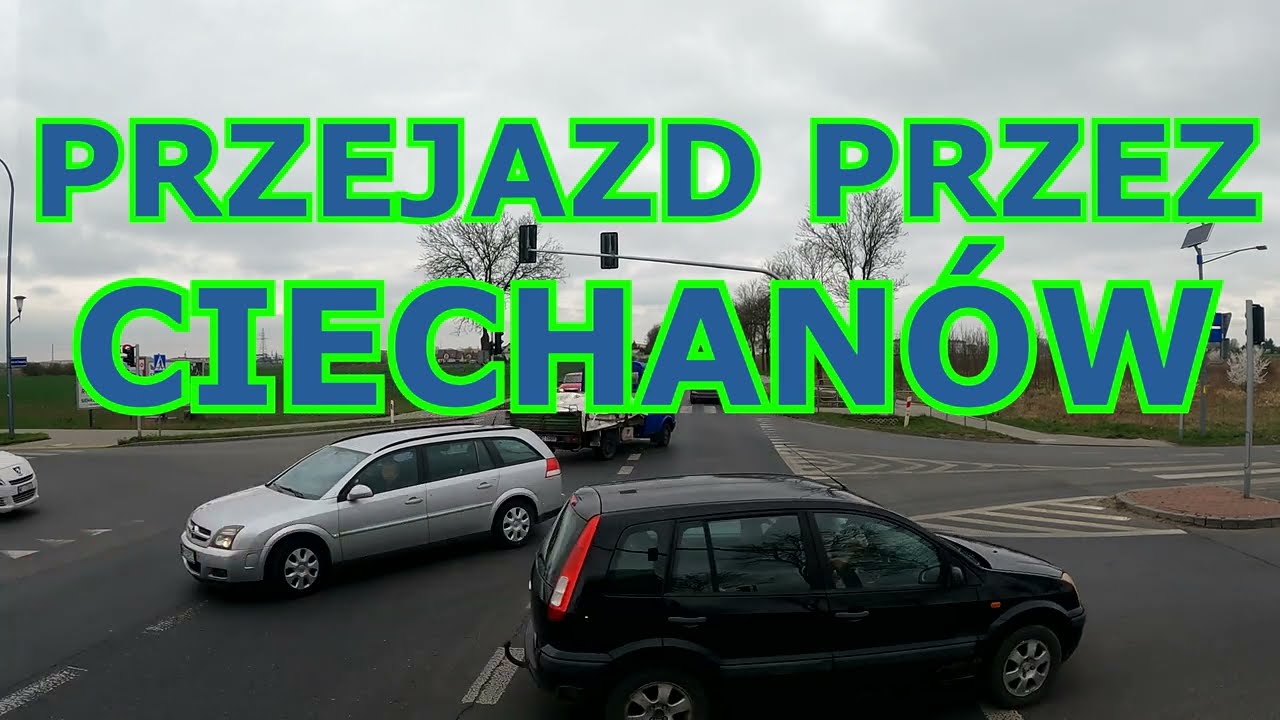 PRZEJAZD PRZEZ CIECHANÓW #ciechanów