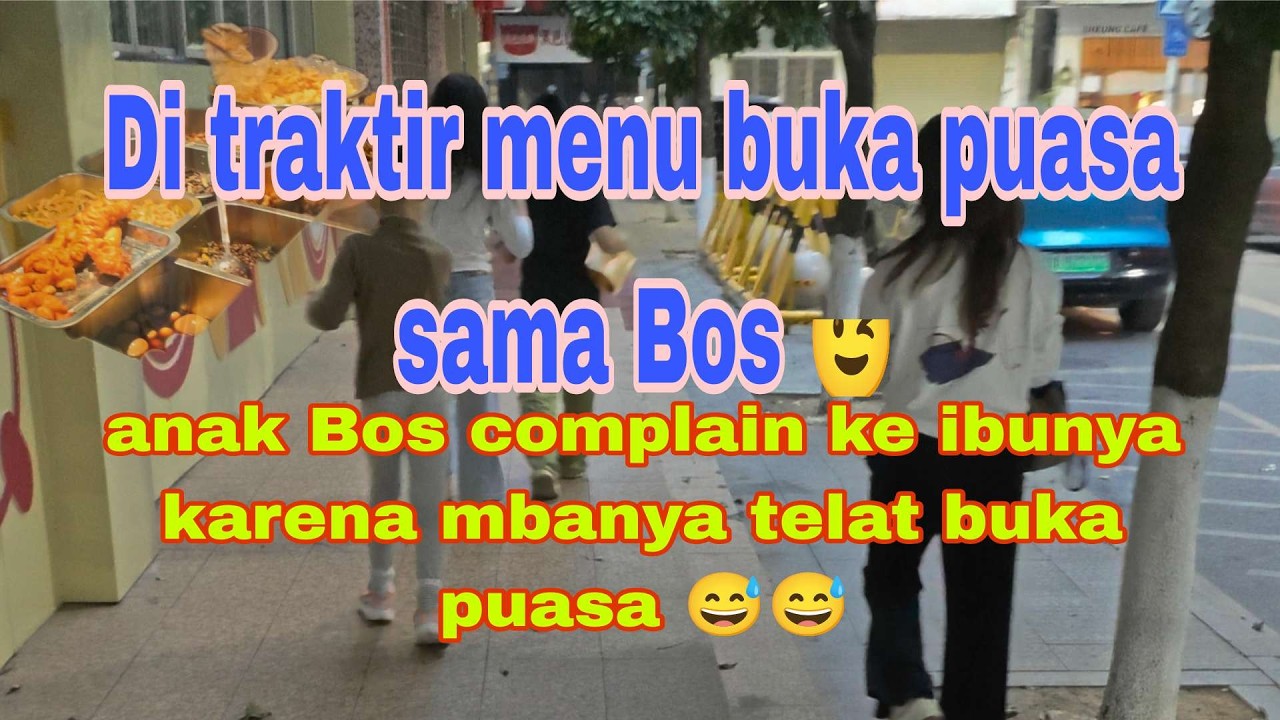 di traktir Bos buka puasa 🥰🥰
