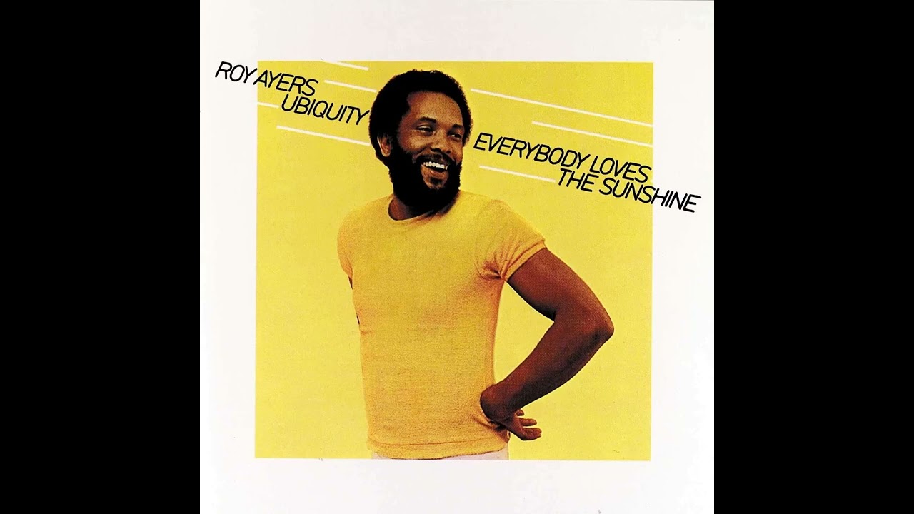 Roy Ayers Ubiquity - Everybody Loves the Sunshine (Instrumental)