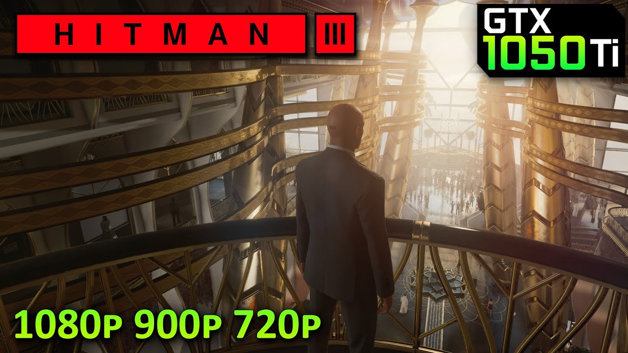 Hitman 3 2021 - GTX 1050Ti | i3 10100 | PC Gameplay Test