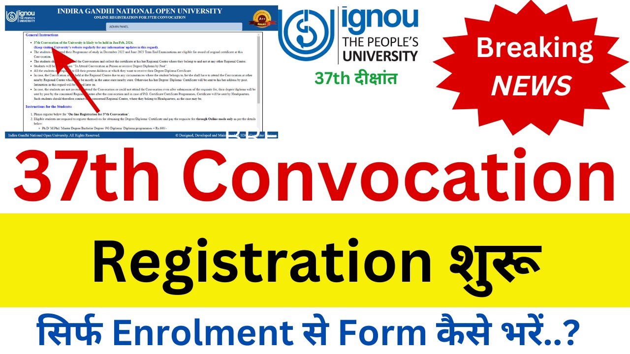 IGNOU 37th Convocation Registration Started | Complete Process in Details | 37th Convocation