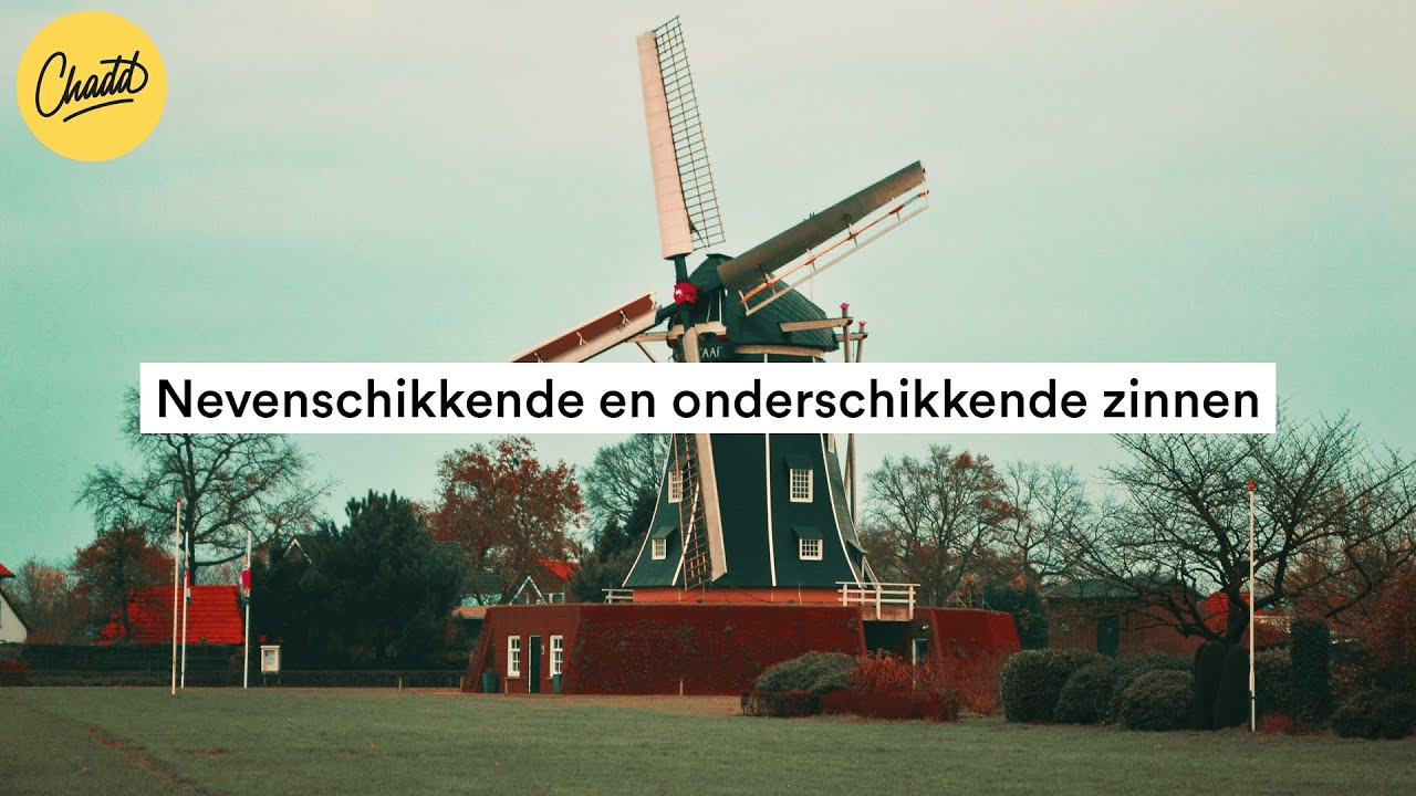 Nevenschikkende en onderschikkende zinnen - Mr. Chadd Academy