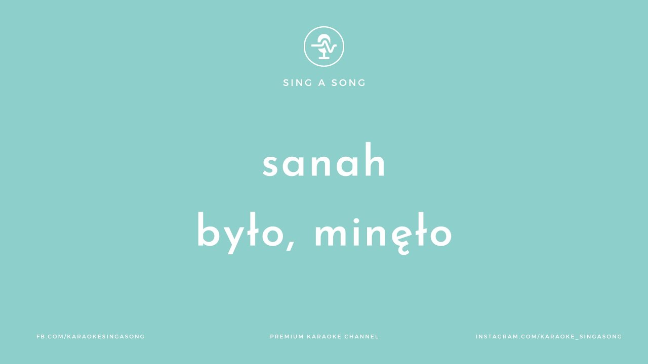 sanah - było, minęło (Karaoke/Instrumental)