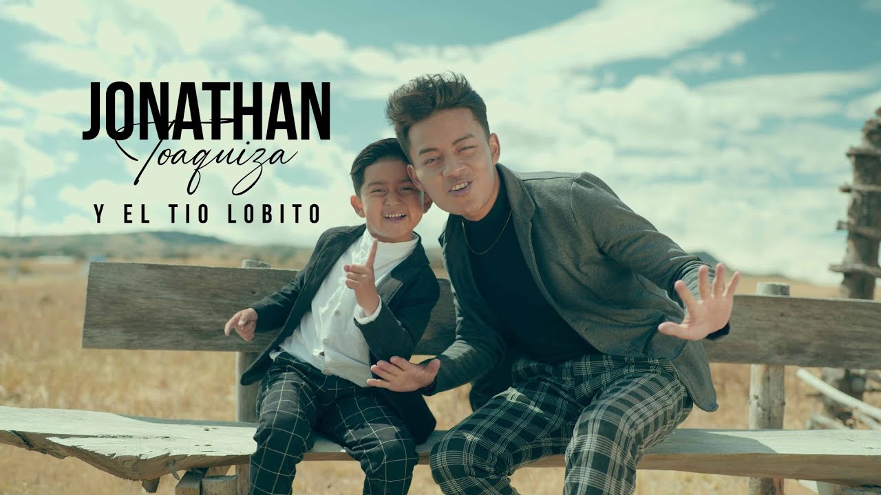 Jonathan Toaquiza ft Tio Lobito - POR ELLA [Video Oficial]