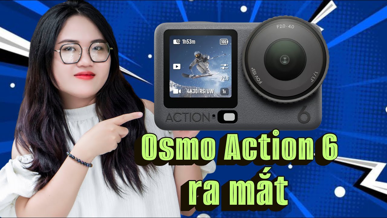 DJI Osmo Action 6 ra mắt với khẩu độ biến thiên - tăng thêm 2 triệu !!!