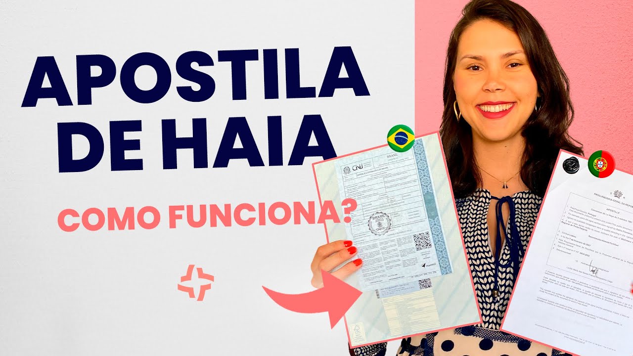 GUIA COMPLETO SOBRE A APOSTILA DE HAIA