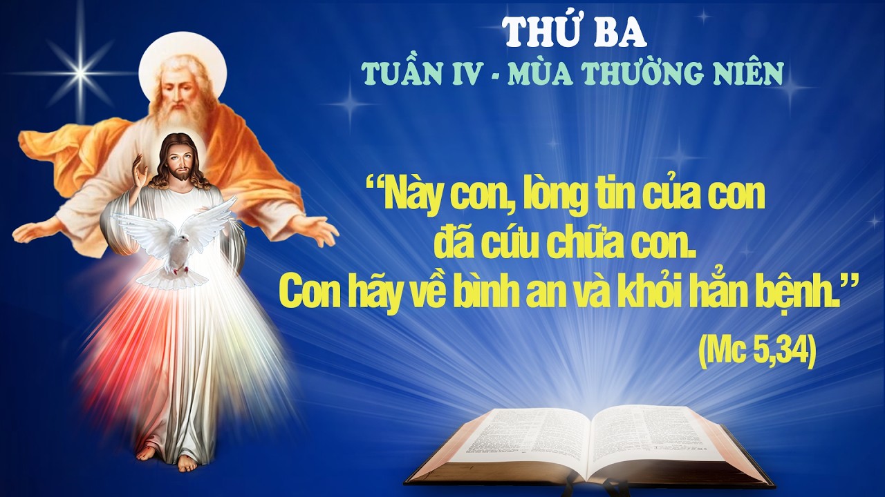 THỨ BA - TUẦN IV THƯỜNG NIÊN (Mc 5, 21-43) - Lời Chúa Cho Mọi Người