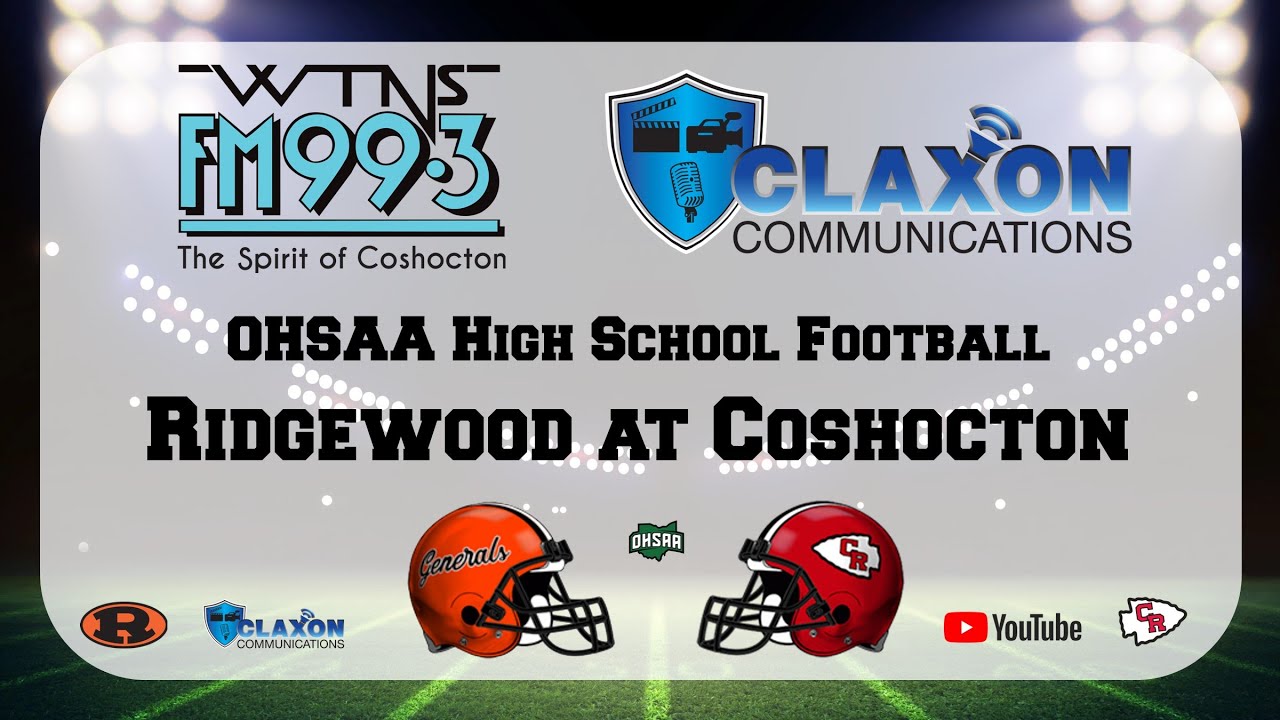 Ridgewood at Coshocton - High School Football from FM 99.3 WTNS