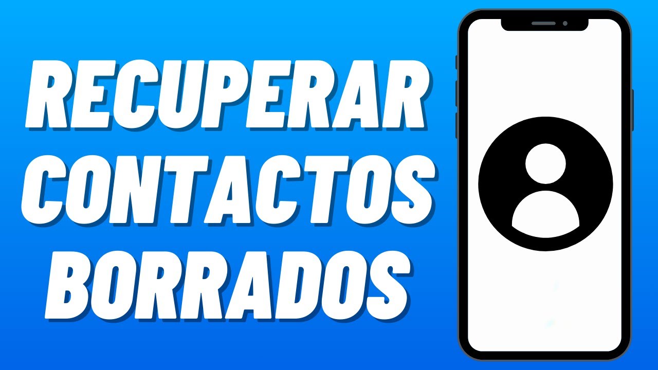 Cómo RECUPERAR CONTACTOS ELIMINADOS o BORRADOS de mi CELULAR (2026)