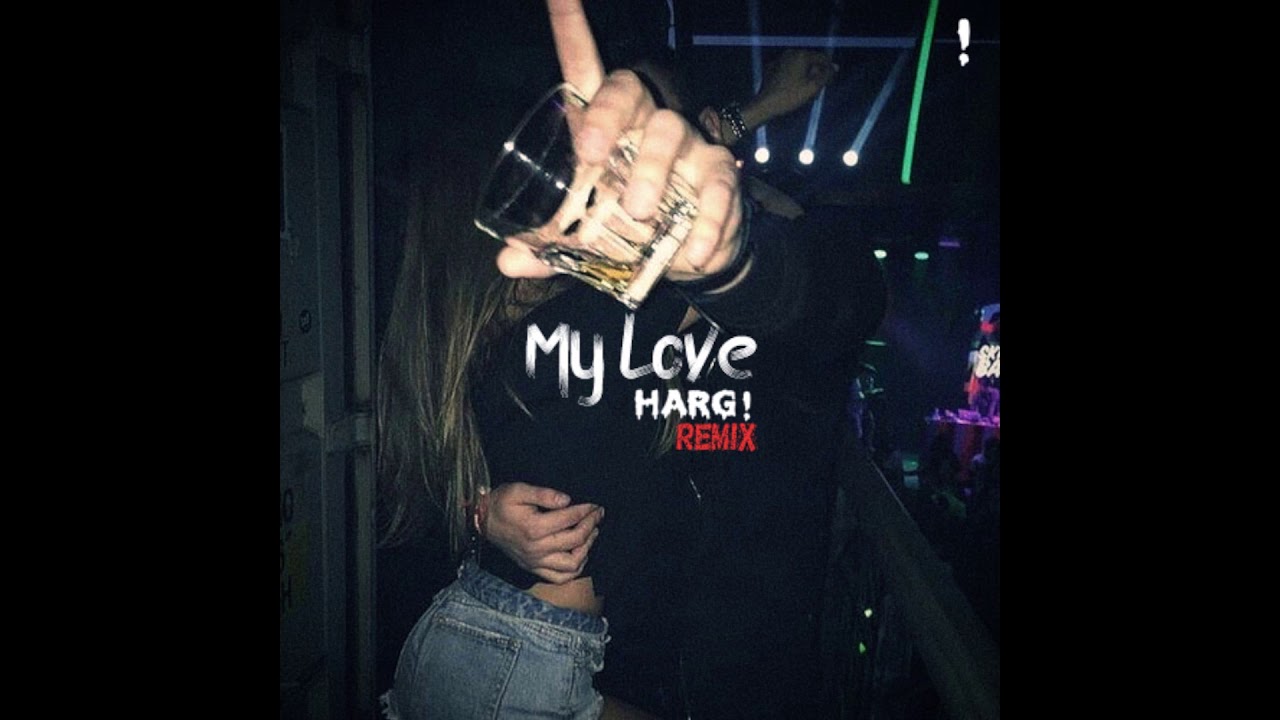 Route 94 - My love ft. Jess Glynne (HARG! Remix)