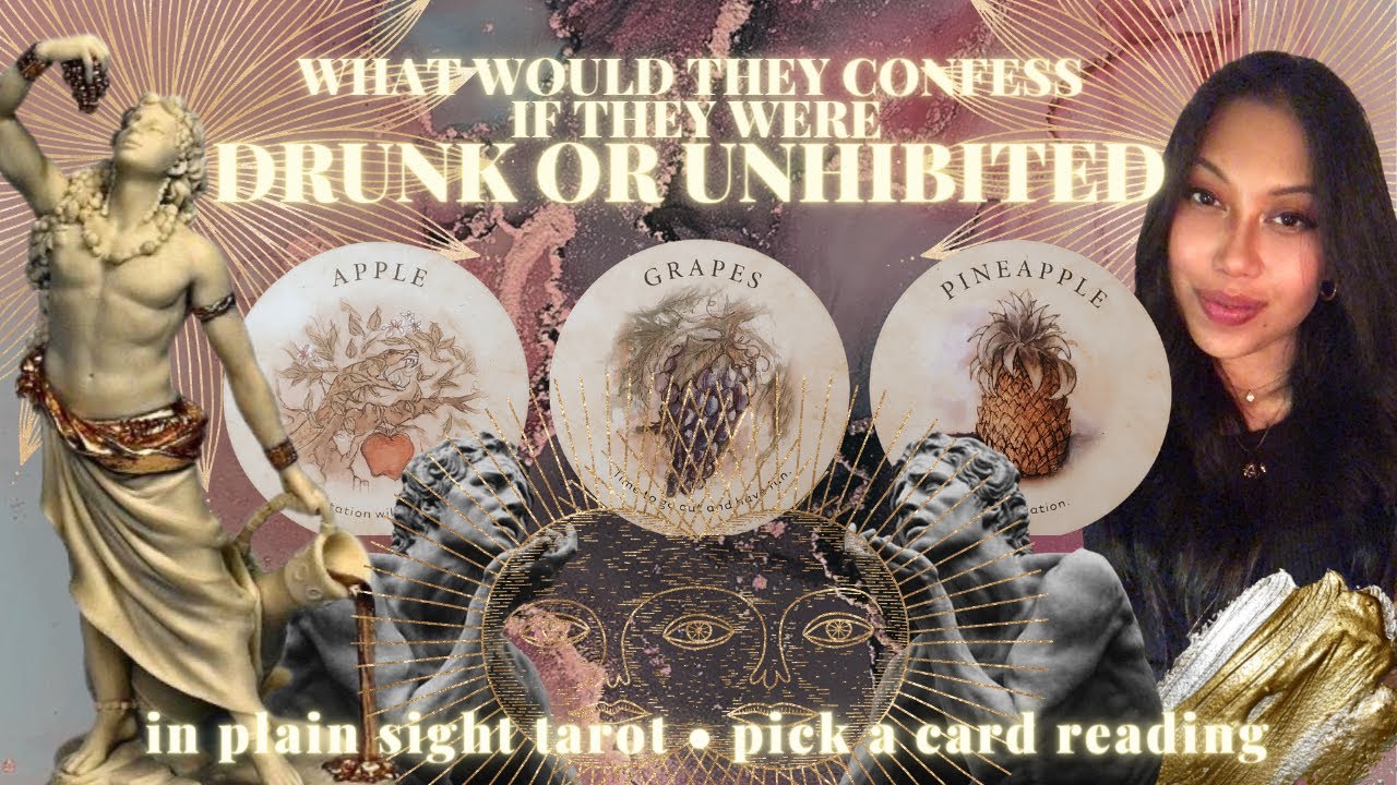 PICK A CARD: TRUTH SERUM ⚗️ WHAT THEY WOULD TELL YOU IF THEY WERE DRUNK OR UNHIBITED