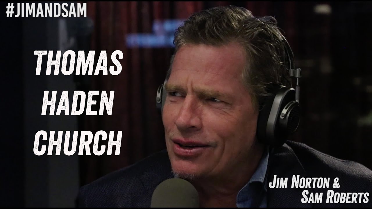 Thomas Haden Church - 'Divorce' on HBO, Naked Auditions, more - Jim Norton & Sam Roberts