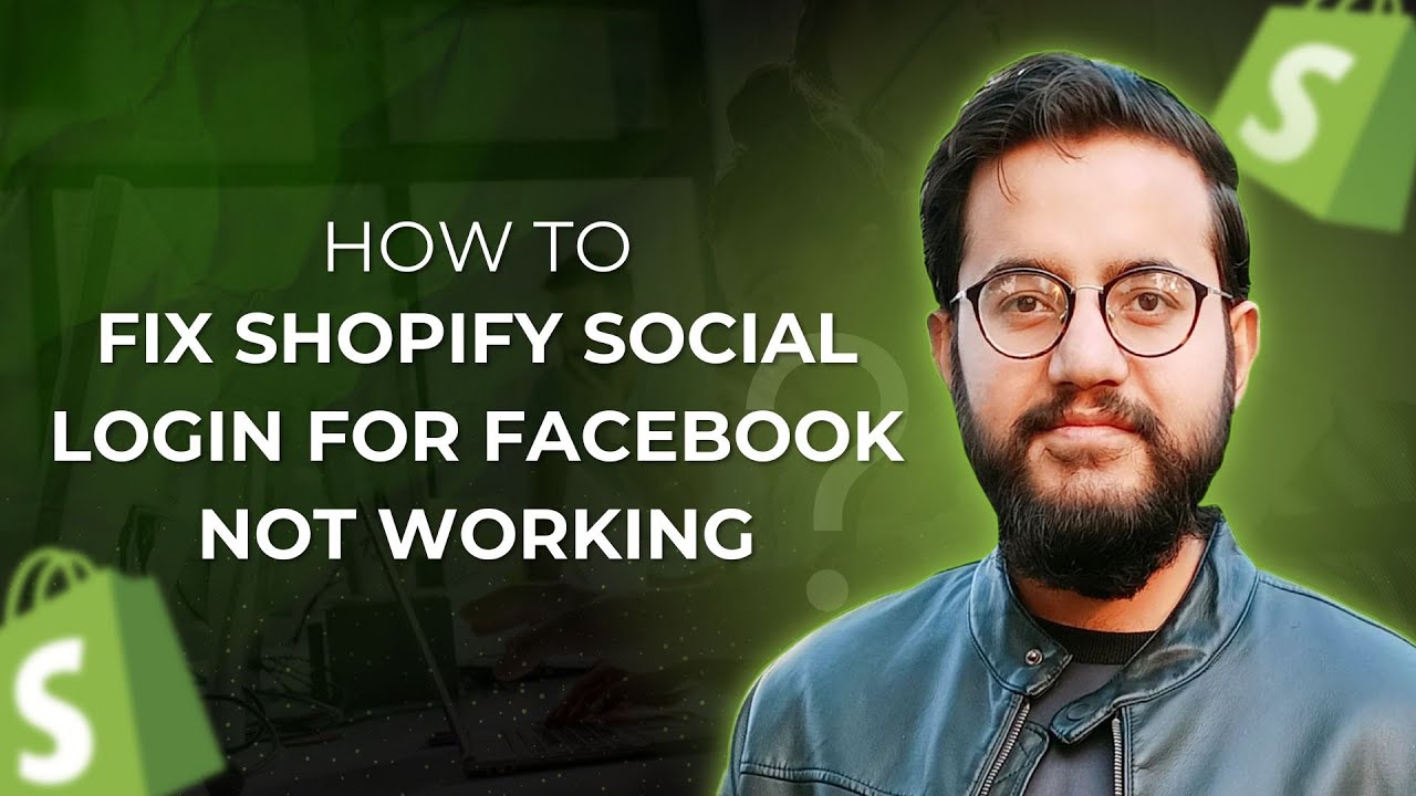 Shopify Facebook Social Login Not Working? ✅ Here’s the Follow-up & Fix
