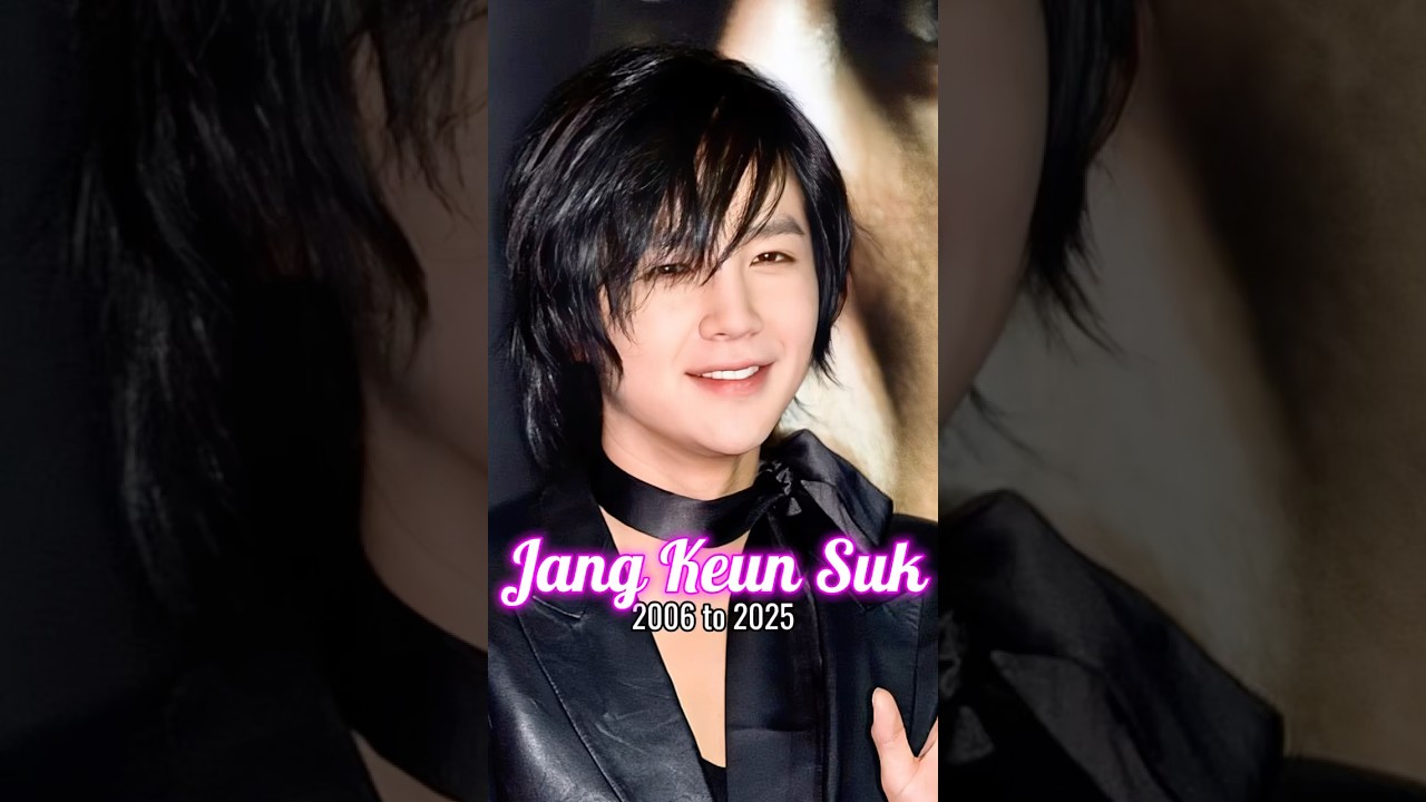 Jang Keun Suk evolution from 2006 to 2025