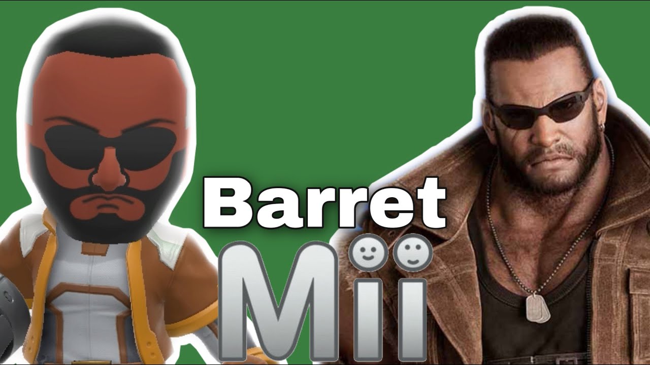 How To Make A Barret Mii