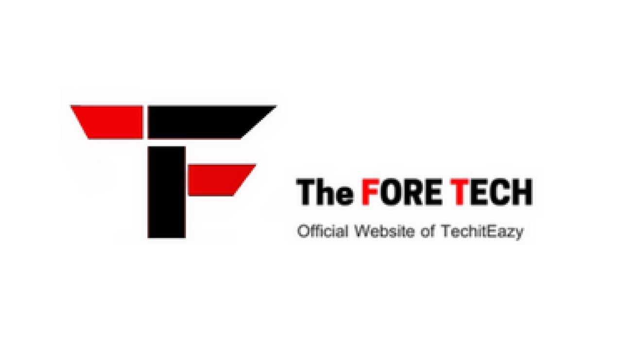 Welcome to The Fore Tech - Official Website of TechitEazy