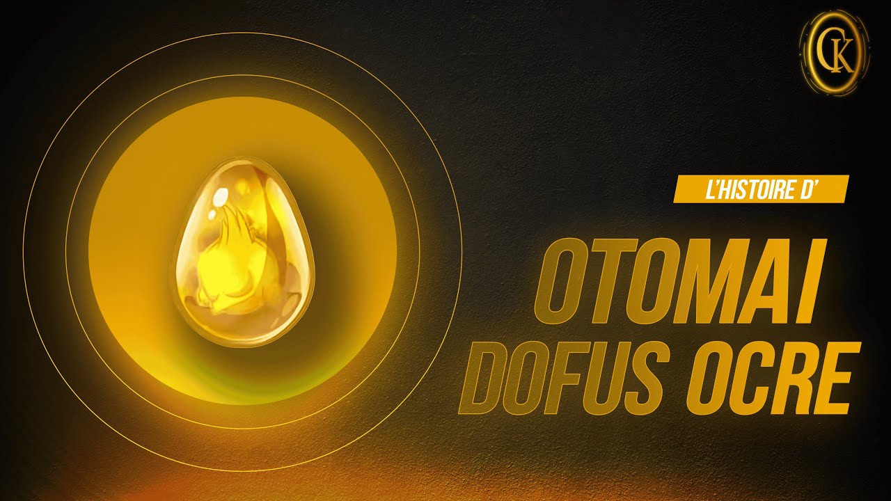 Les Contes du Krosmoz - L'histoire d'Otomaï et du Dofus Ocre