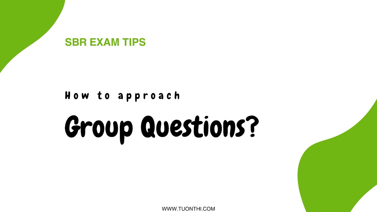 ACCA SBR Exam Tips: How to approach Question 1?