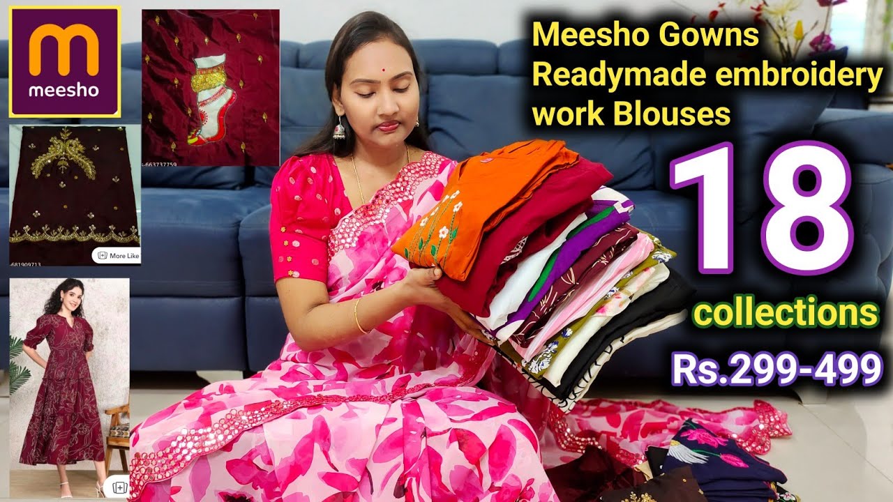 Meesho gowns collections వాటితో పాటు మగ్గం work blouses 👌embroidery work blouses 👌 Best Prices లో 🛍️