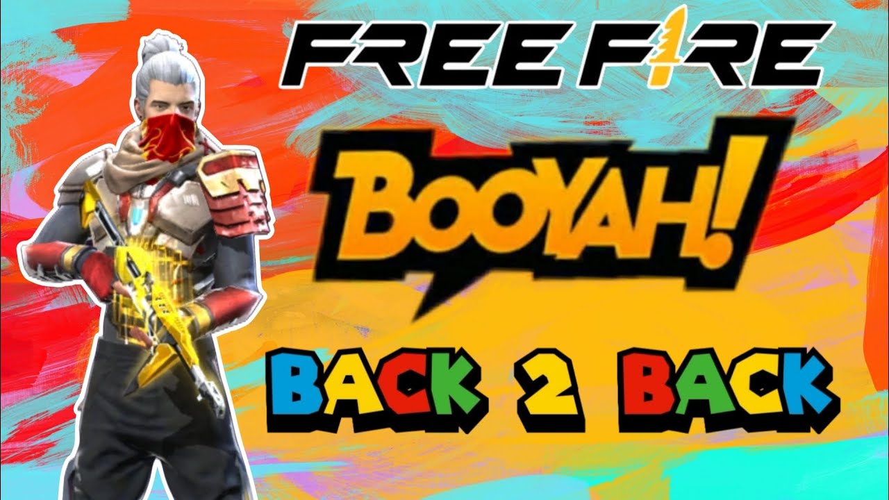 Back 2 back booyah Guy's! #mobileplayerfreefire