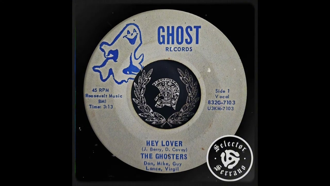 The Ghosters - Hey Lover