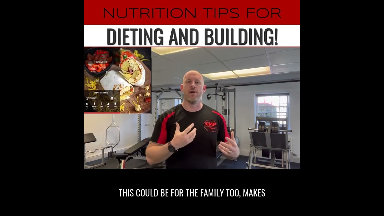 Nutrition Tips for Diet and Build Phases!