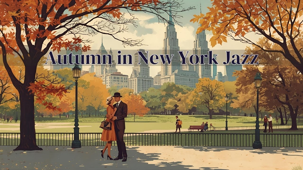 Autumn in New York Jazz [Vintage Jazz, Best of Jazz, Vintage Jazz]