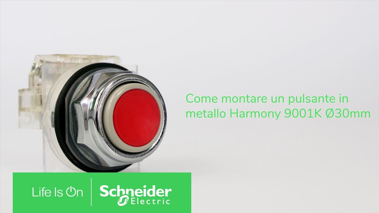 Come montare pulsante Harmony 9001K diametro 30mm | Schneider Electric Italia