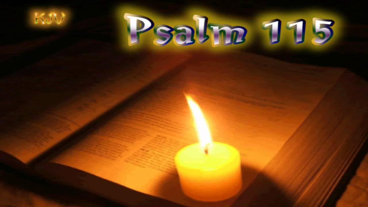 (19) Psalm 115 - Holy Bible (KJV)