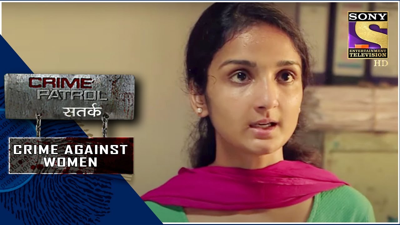 Crime Patrol | Who Is Lying - Part 1 | Crime Against Women | Full Episode