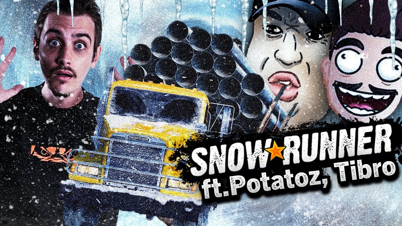 CAMIONNEURS DE L'EXTRÊME 🚛 | Snowrunner ft. Potatoz, Tibro