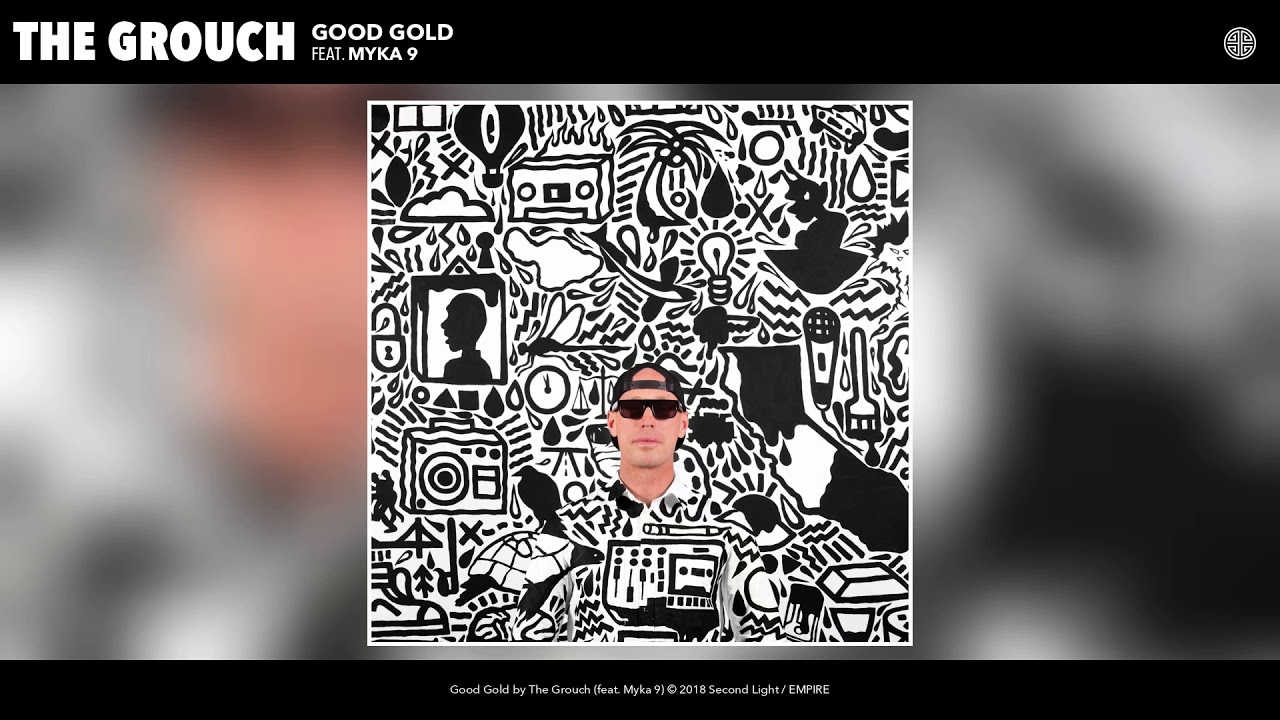 The Grouch - Good Gold (feat. Myka 9) (Audio)