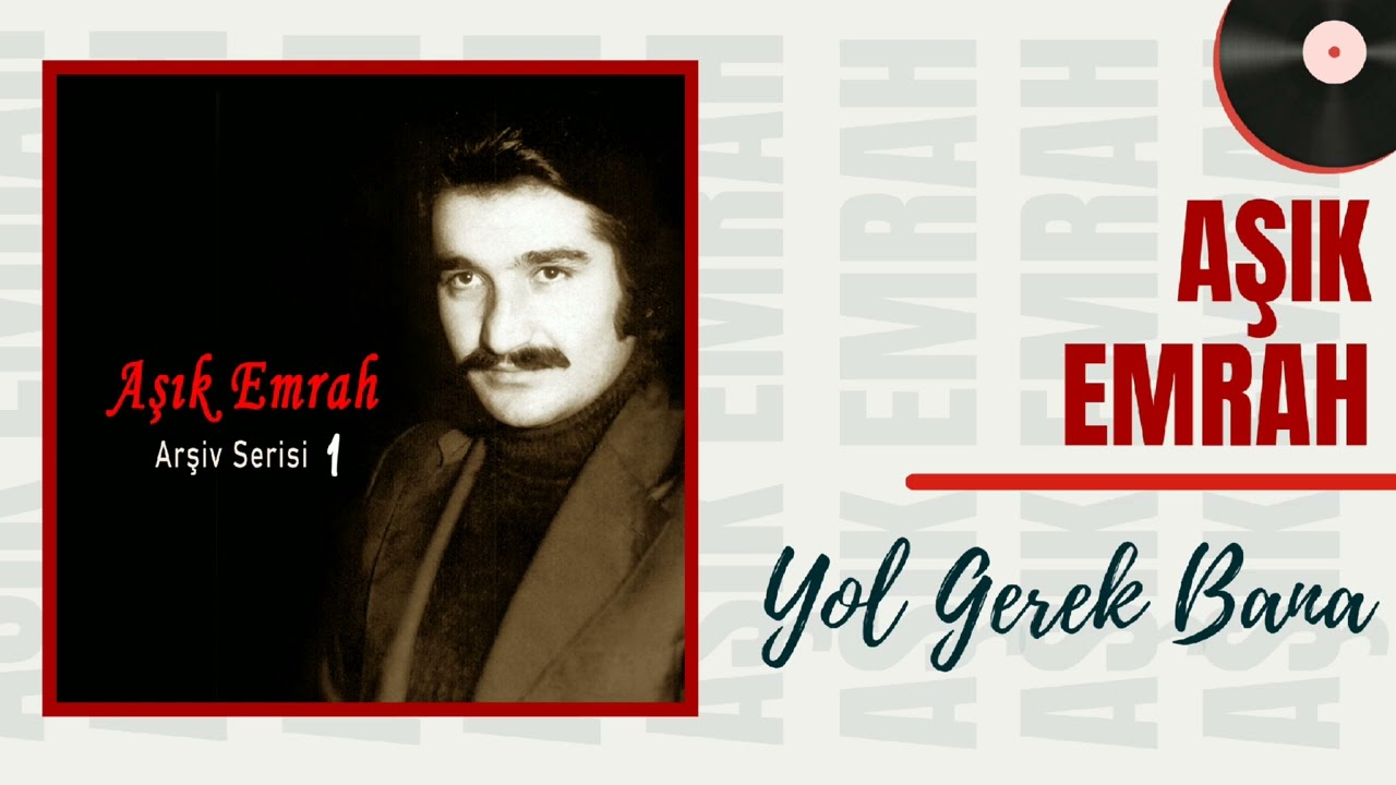 Aşık Emrah - Yol Gerek Bana (Altan Başyurt M&uuml;zik Yapım)