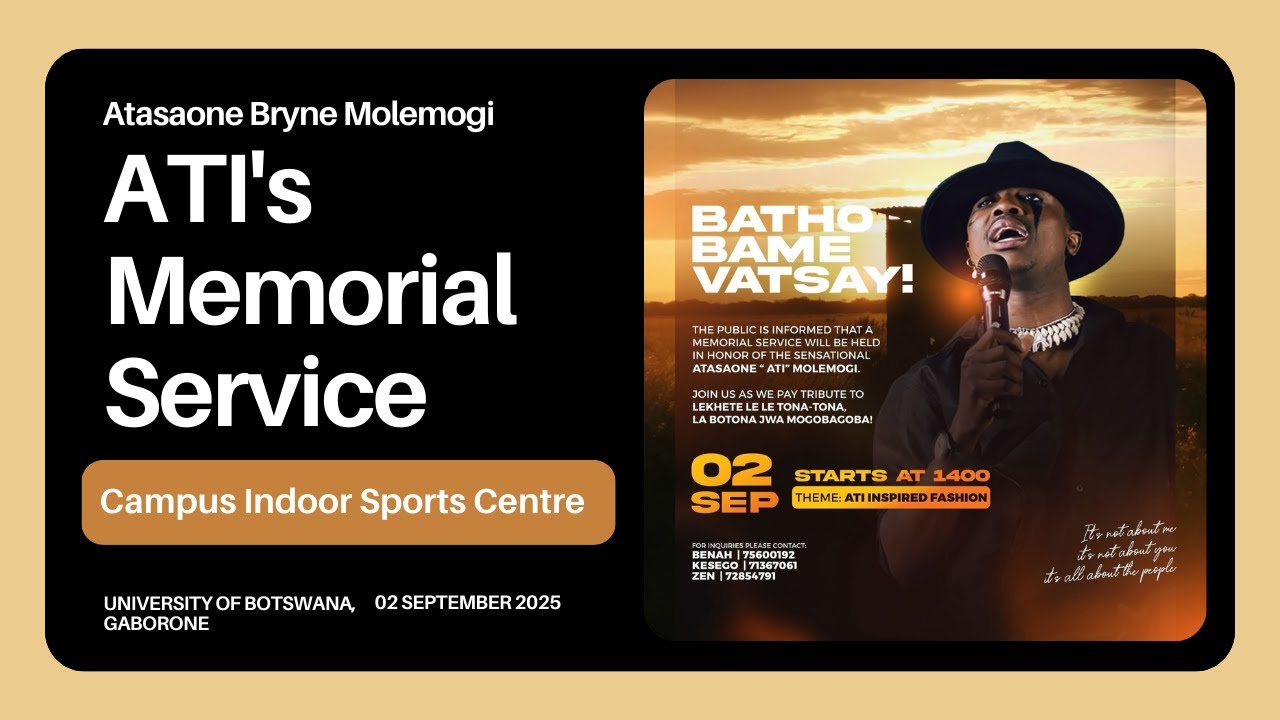 ATI's Memorial Service | Duma Boko, Han-C, Amantle Brown, Mpho Sebina, Veezo View, Spiza & Lezozo