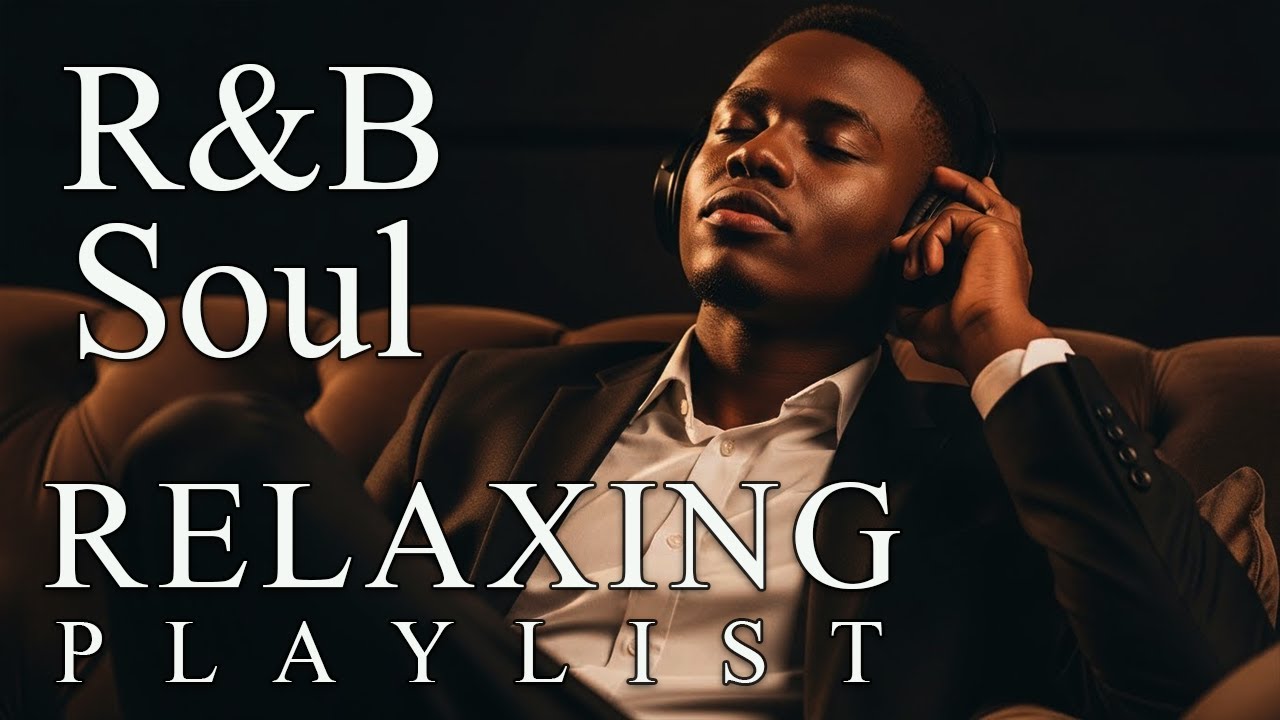 【R&B Soul】Warm R&B Soul Embrace – Smooth Love Sounds for Night Relaxation