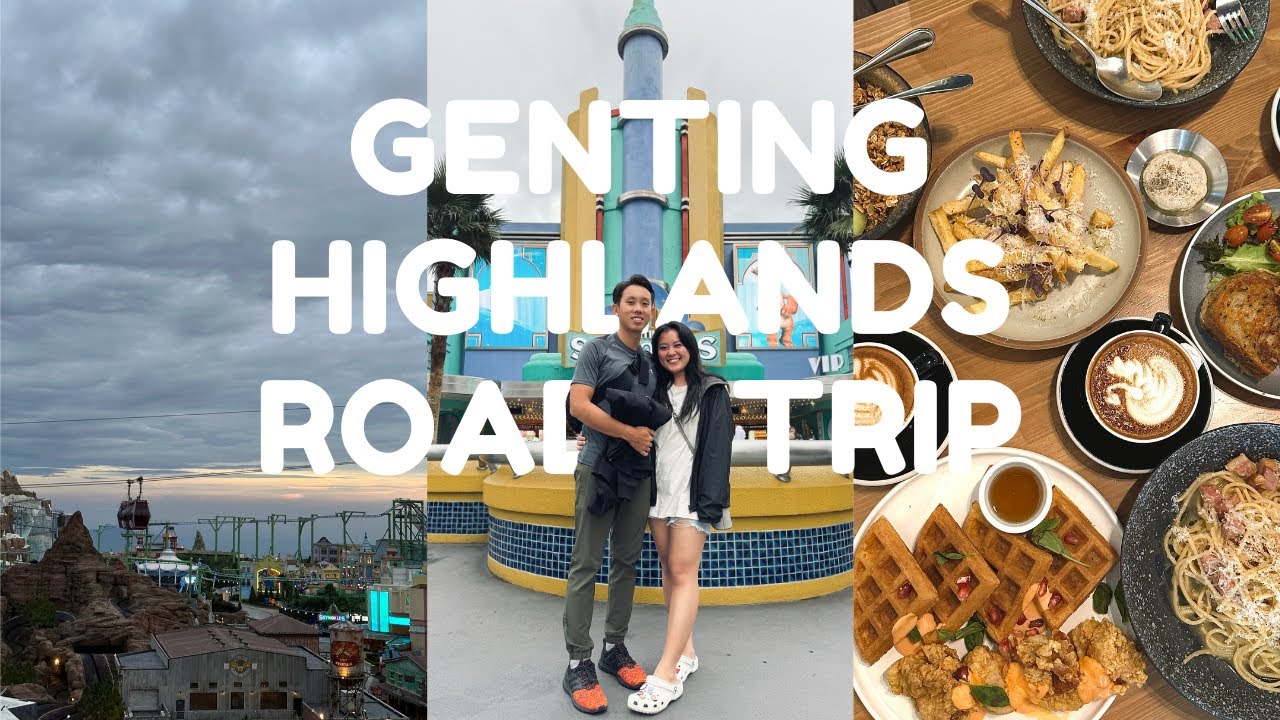 3D2N 6Hour Self-Drive Road Trip from Singapore to Genting Highlands | Food & SkyWorlds Theme Park