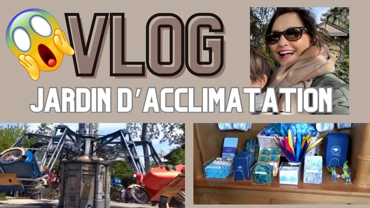 VLOG FAMILLE AU JARDIN D’ACCLIMATATION !😱🎢on a eu des  frayeurs !! #action