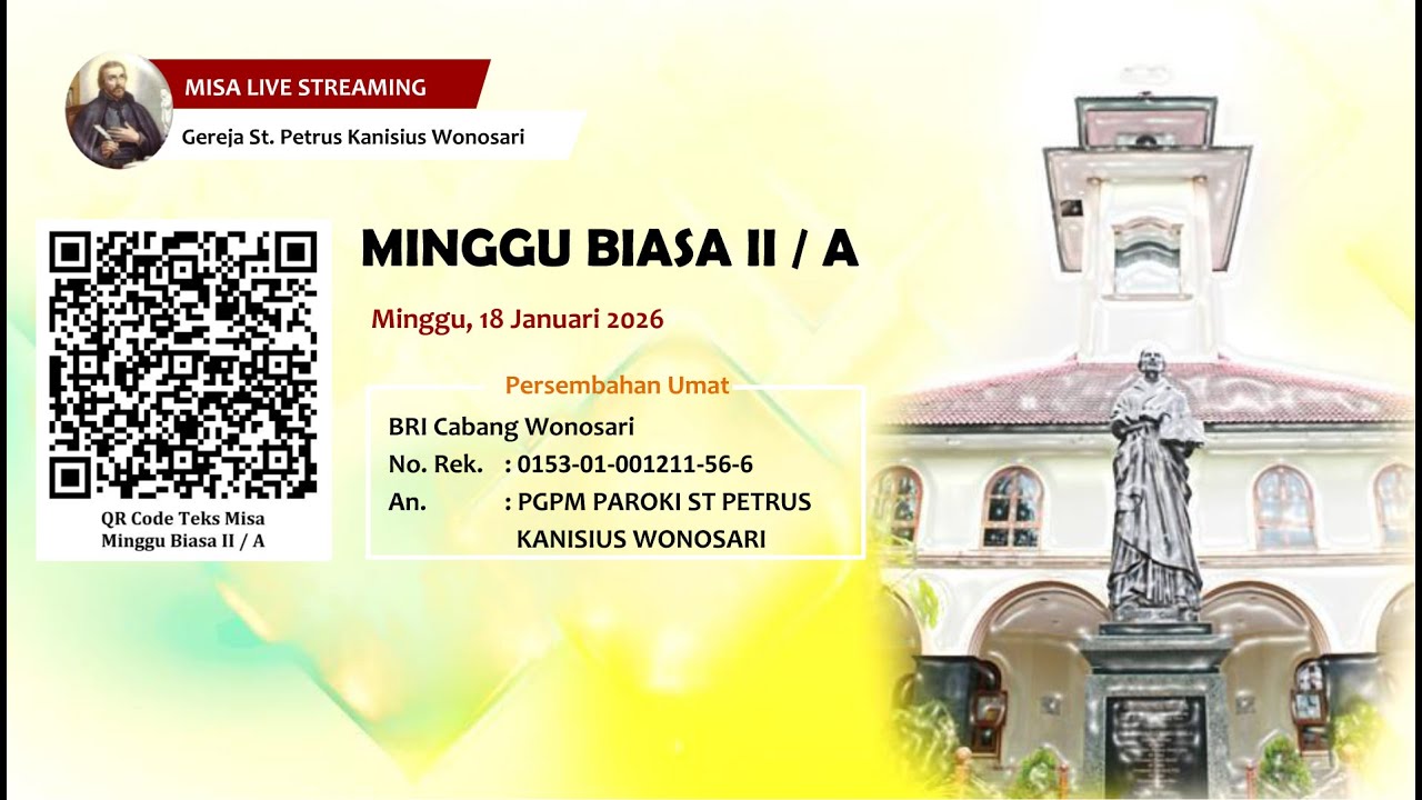 LIVE STREAMING MISA HARI MINGGU BIASA II A | 18 JANUARI 2026 |  BAHASA INDONESIA | 07.00 WIB