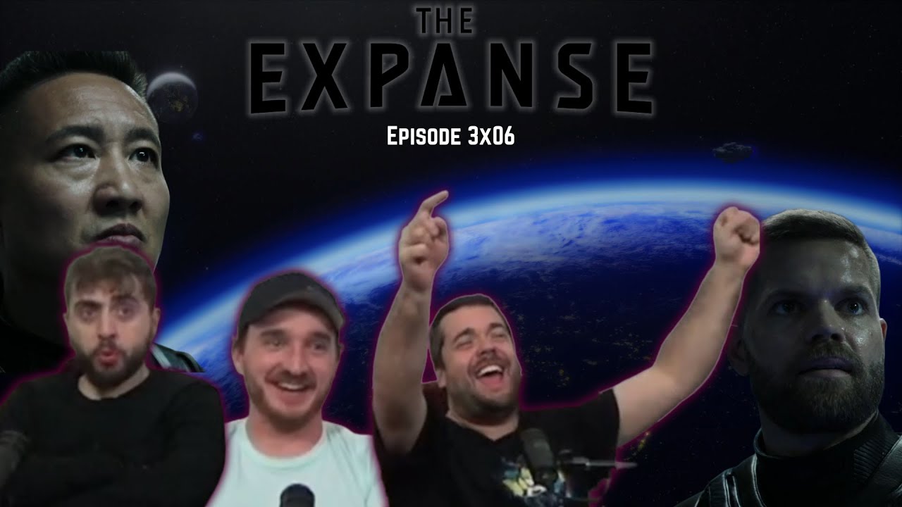 HE IS THAT GUY! The Expanse 3x06 'Immolation' Blind Reaction! Re-upload