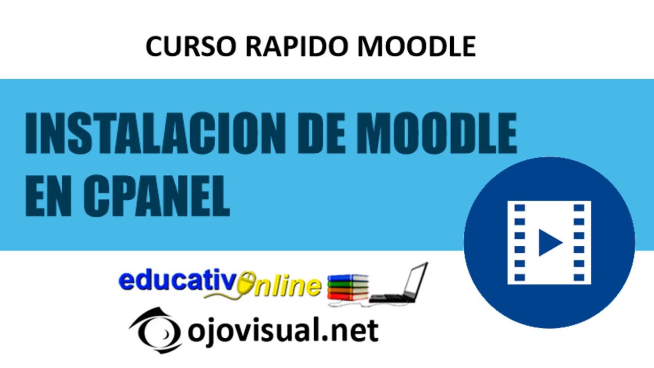 instalacion de moodle en cpanel - curso rapido moodle