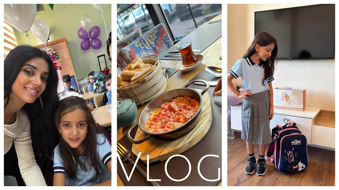 🎒İLK DƏRS GÜNÜMÜZ•MƏKTƏBƏ HAZIRLIQ•VLOG