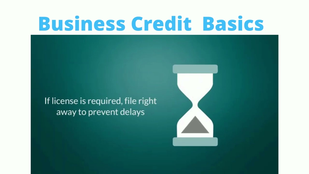 Business Credit Basics Licensing Free Course part 4