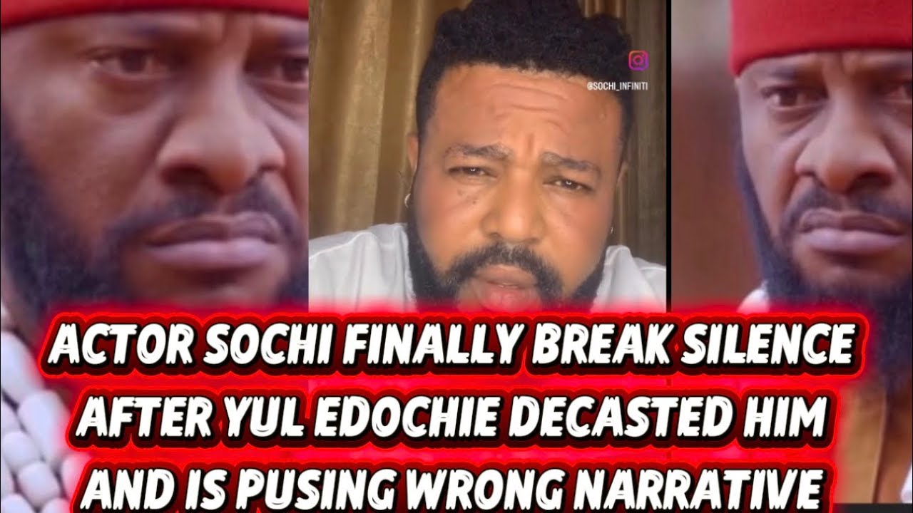 ACTOR SOCHI FINALLY BREAK SILENCE AFTER YUL EDOCHIE DECASTED HIM AND IS PUSING WRONG NARRATIVE 