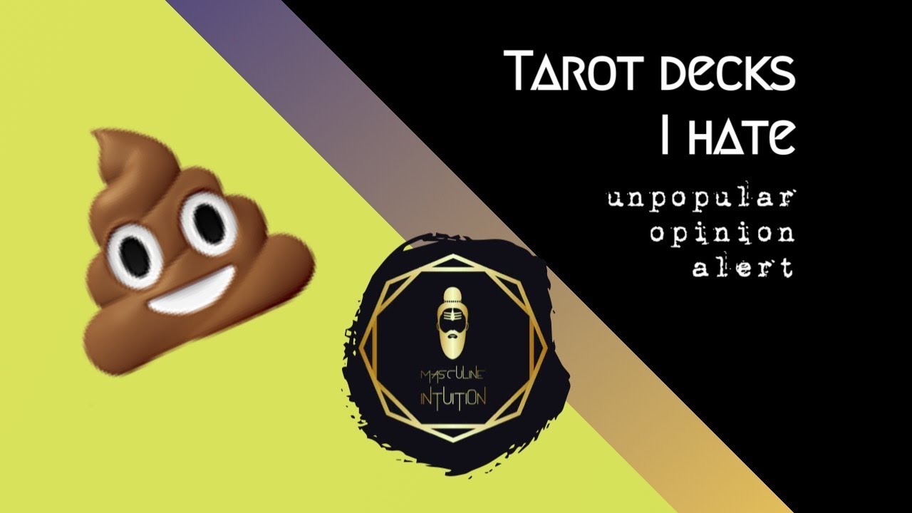 TAROT DECKS I HATE ! I dislike these tarot decks ... Unpopular opinion alert.