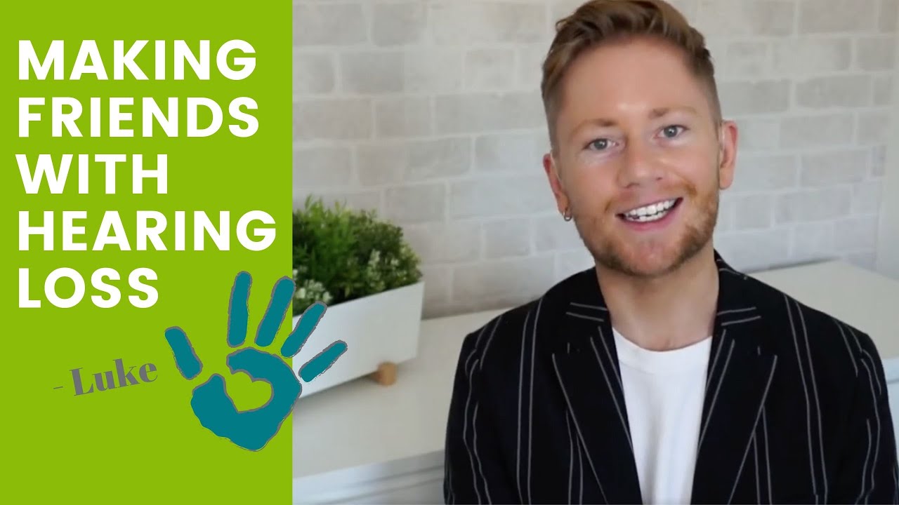 Making new friends as someone with hearing loss