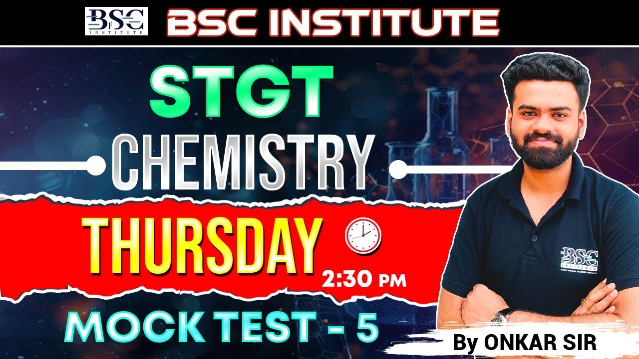 STGT Chemistry Mock Test 5 | Most Expected Questions | Live