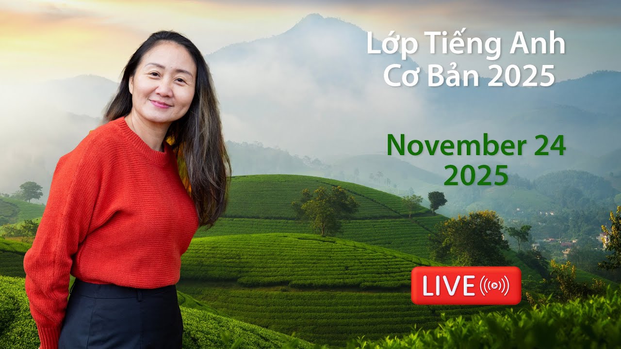Study Basic English with TK Live - November 24, 2025