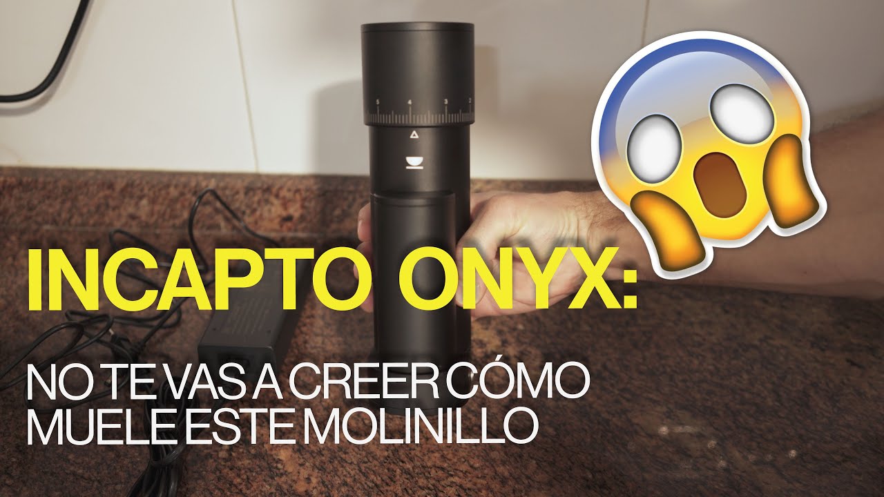 Review INCAPTO Onyx: el mejor molinillo económico para café espresso