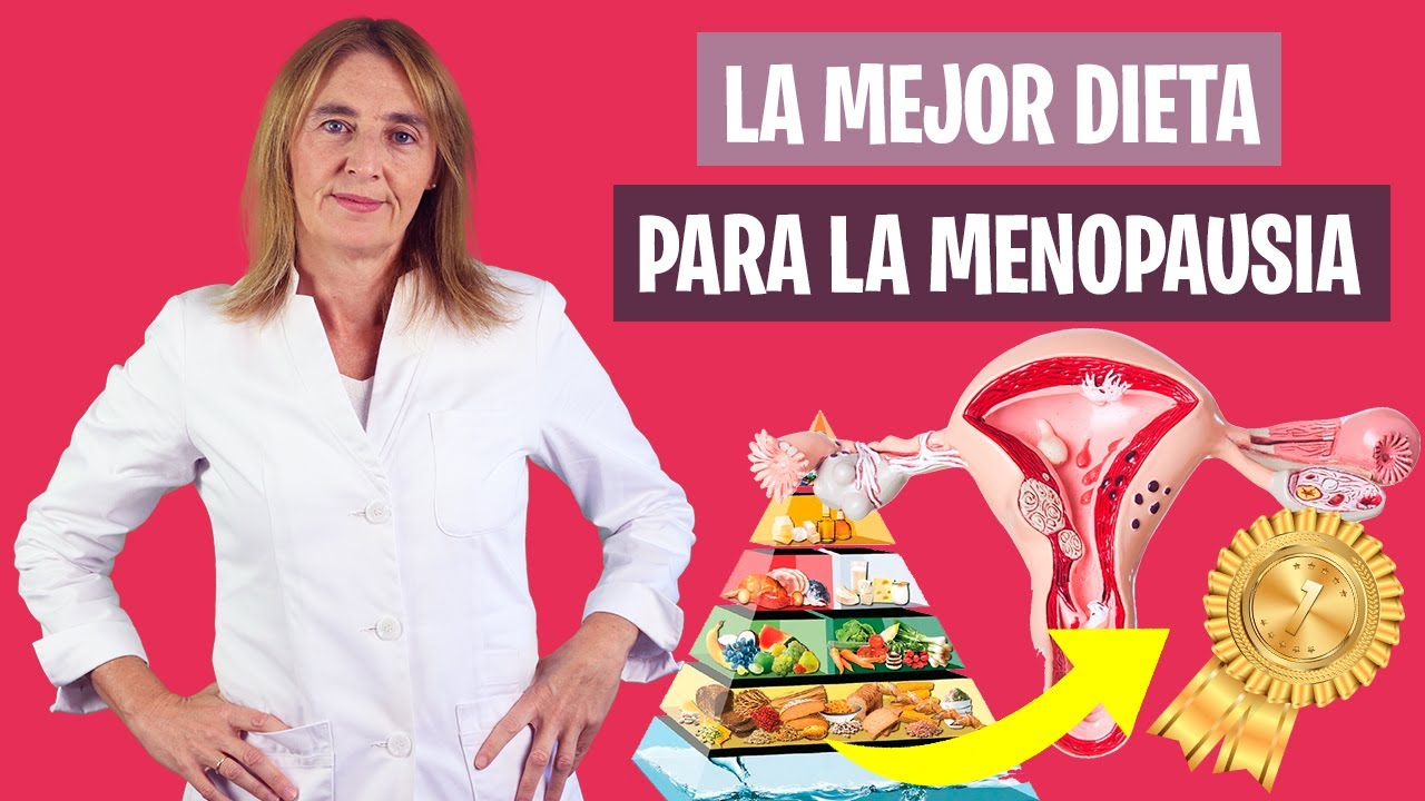 ESTA ES la DIETA IDEAL para la MENOPAUSIA | Alimentación en la menopausia | Nutrición y Dietética