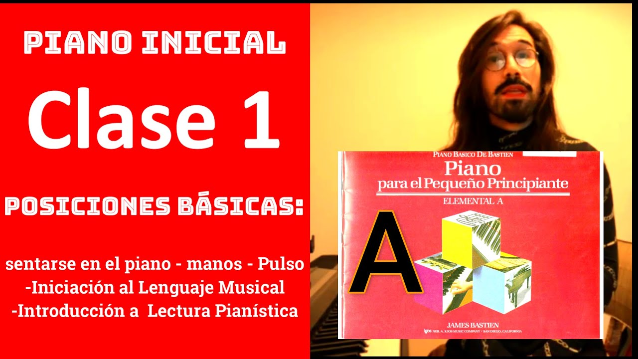 PIANO INICIACIÓN MUSICAL DESDE CERO para PRINCIPIANTES - CLASE 1/6